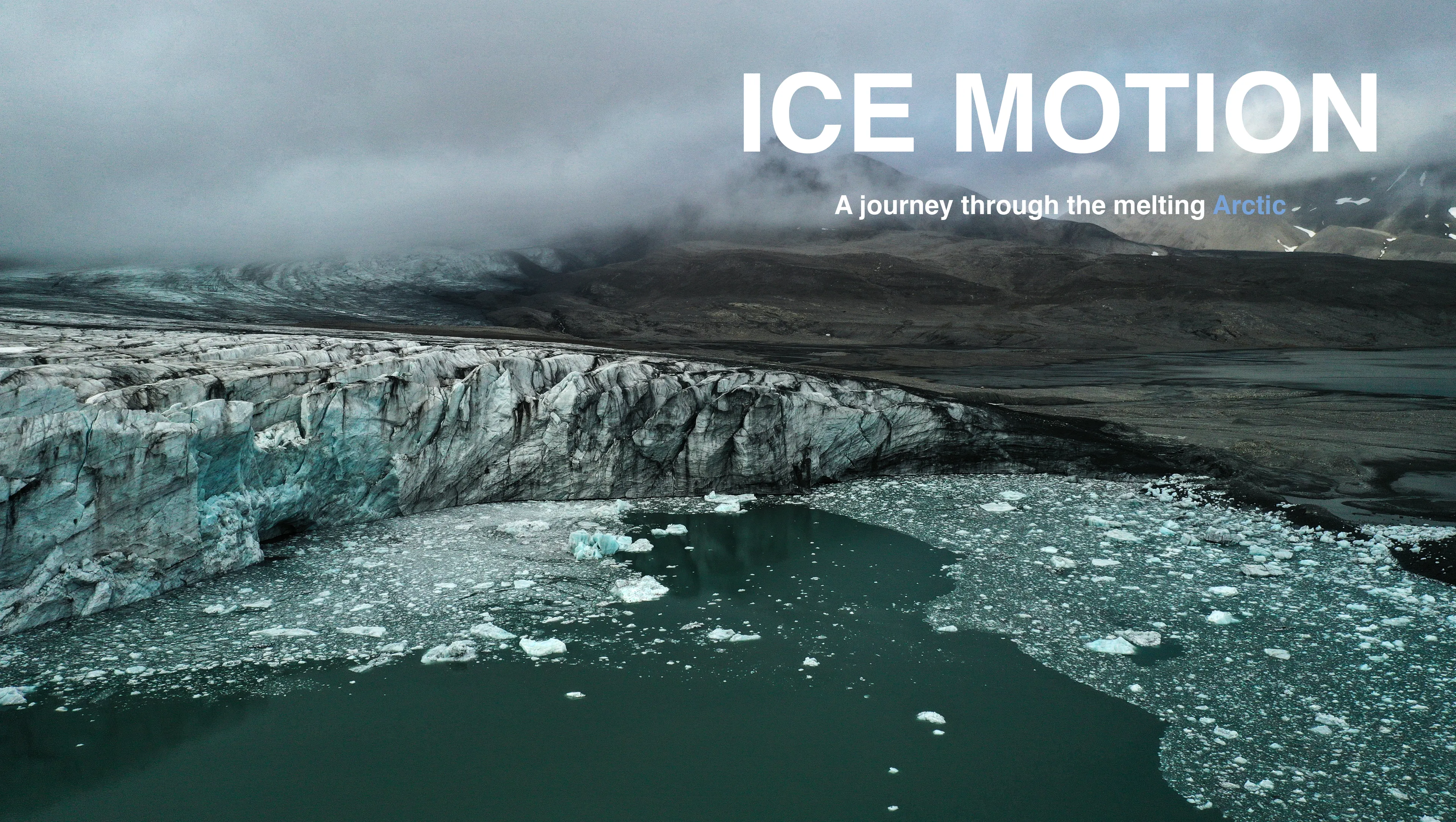 Ice Motion: A Journey Through the Melting Arctic poster